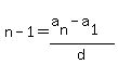 n-1=%28a%5Bn%5D-a%5B1%5D%29%2Fd