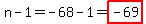 n-1=-68-1=highlight%28-69%29