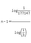 n-1=log%281%2F177147%29%2Flog%28%281%2F3%29%29
