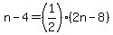 n-4=%281%2F2%29%282n-8%29