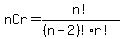 nCr=n%21%2F%28%28n-2%29%21%2Ar%21%29