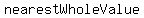 nearestWholeValue