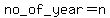 no_+of+_year+=+n