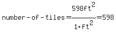 number-of-tiles=598ft%5E2%2F1ft%5E2=598
