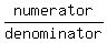 numerator%2Fdenominator