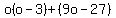 o%28o-3%29%2B%289o-27%29