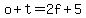 o%2Bt=2f%2B5
