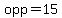 opp=15