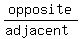 opposite%2F%28adjacent%29