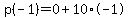 \"p%28-1%29=0%2B10%2A-1\"