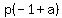 p%28-1+%2B+a%29