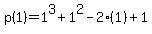 p%281%29+=+1%5E3%2B1%5E2-2%281%29%2B1
