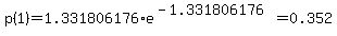 p%281%29+=+1.331806176%2Ae%5E%28-1.331806176%29+=+0.352