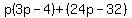 p%283p-4%29%2B%2824p-32%29