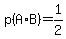 p%28A%2AB%29=1%2F2