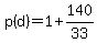 p%28d%29=1%2B140%2F33
