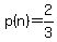p%28n%29=2%2F3