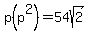 p%28p%5E2%29=54sqrt%282%29