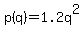 p%28q%29=1.2q%5E2