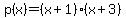 p%28x%29=%28x%2B1%29%28x%2B3%29