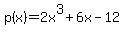 p%28x%29=+2x%5E3%2B6x-12