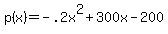 p%28x%29=-.2x%5E2%2B300x-200