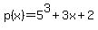p%28x%29=5%5E3%2B3x%2B2