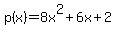 p%28x%29=8x%5E2%2B6x%2B2