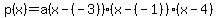 p%28x%29=a%28x-%28-3%29%29%28x-%28-1%29%29%28x-4%29