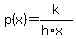 p%28x%29=k%2F%28h%2Ax%29
