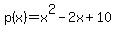 p%28x%29=x%5E2-2x%2B10