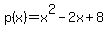 p%28x%29=x%5E2-2x%2B8