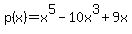 p%28x%29=x%5E5-10x%5E3+%2B9x