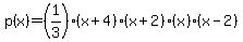p%28x%29+=+%281%2F3%29%28x%2B4%29%28x%2B2%29%28x%29%28x-2%29