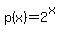 p%28x%29+=+2%5Ex