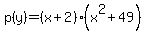 p%28y%29+=+%28x%2B2%29%28x%5E2%2B49%29