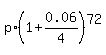 p%2A%281+%2B+0.06%2F4%29%5E72