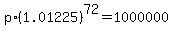 p%2A%281.01225%29%5E72=1000000