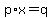 p%2Ax=q