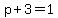 p%2B3=1