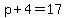 p%2B4=17