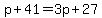 p%2B41=3p%2B27