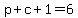 p%2Bc%2B1=6