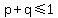 p%2Bq+%3C=1