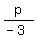 p%2F%28-3%29