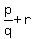 p%2Fq+%2B+r