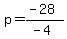 p=%28-28%29%2F%28-4%29