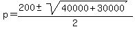\"p=%28200%2B-sqrt%2840000%2B30000%29%29%2F2\"