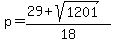 p=%2829%2Bsqrt%281201%29%29%2F18