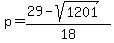 p=%2829-sqrt%281201%29%29%2F18